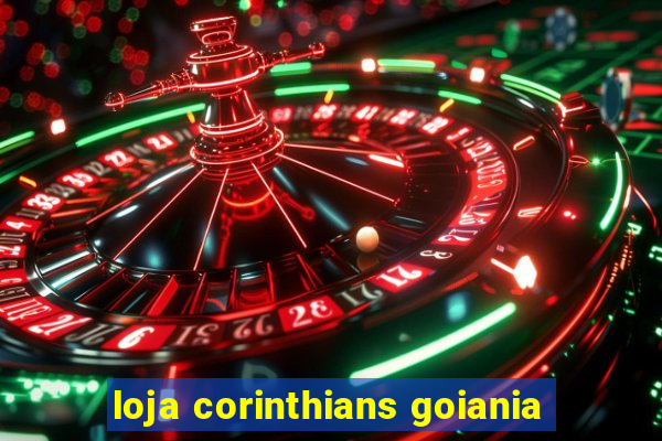 loja corinthians goiania